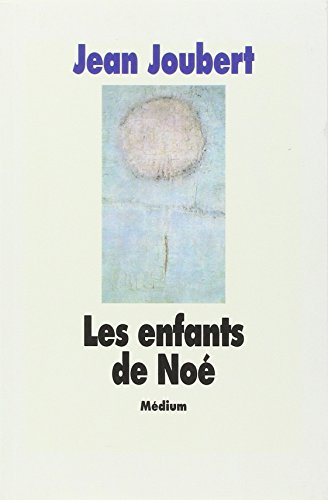 Les Enfants de Noé