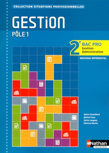 Gestion Pôle 1 2e BAC PRO Gestion-Administration