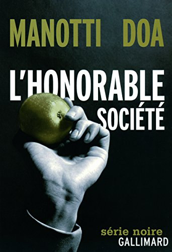 L' honorable société