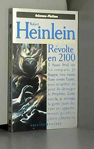 Histoire du futur, tome 3 : Révolte en 2100