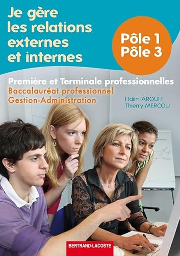 Je gère les relations externes et internes