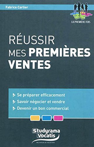 Réussir mes premières ventes