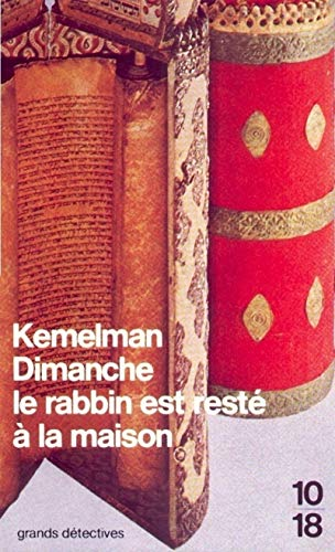 Dimanche, le rabbin est resté à la maison