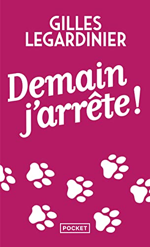 Demain j'arrête !