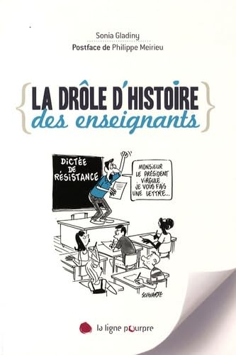 La drôle d'histoire des enseignants