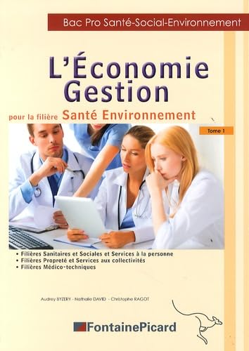 L'économie gestion pour la filière Santé Environnement