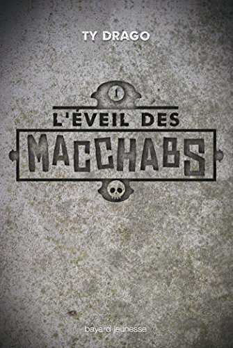 L' éveil des Macchabs