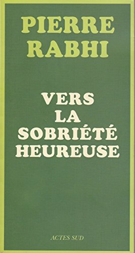 Vers la sobriété heureuse