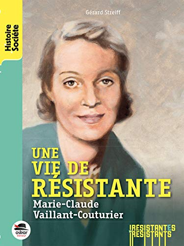 Une vie de résistante