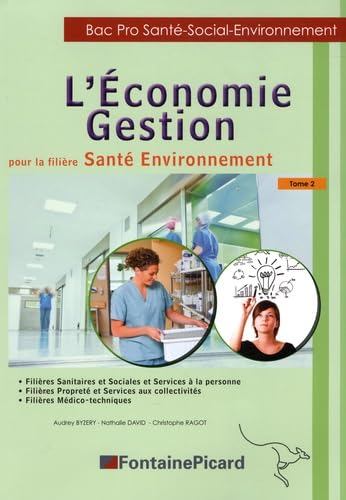 L'économie gestion pour la filière Santé Environnement