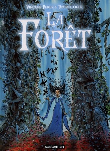 La forêt