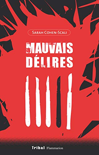 Mauvais délires