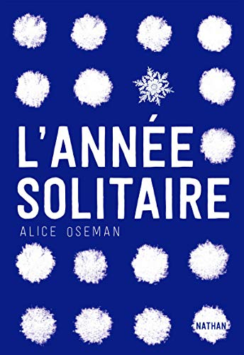 L' année solitaire