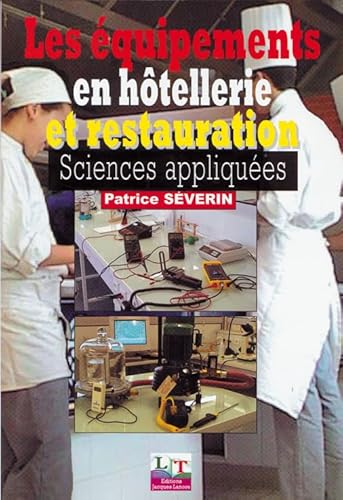 Les équipements en hôtellerie et restauration