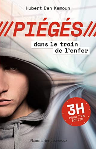 Piégés dans la train de l'enfer