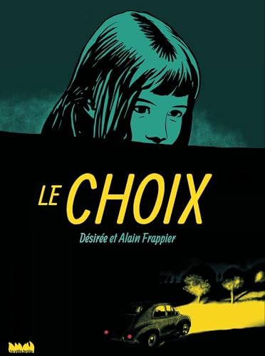 Le choix