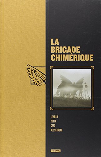 La brigade chimérique