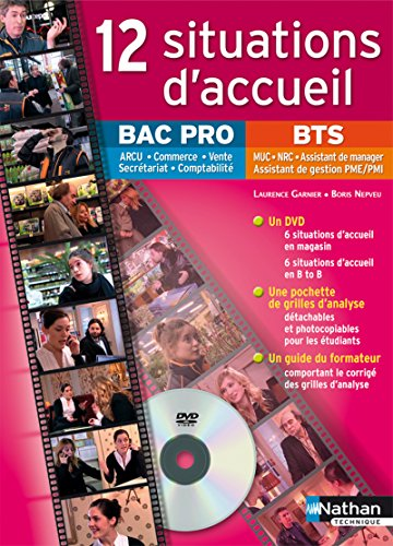 12 situations d'accueil BAS PRO BTS