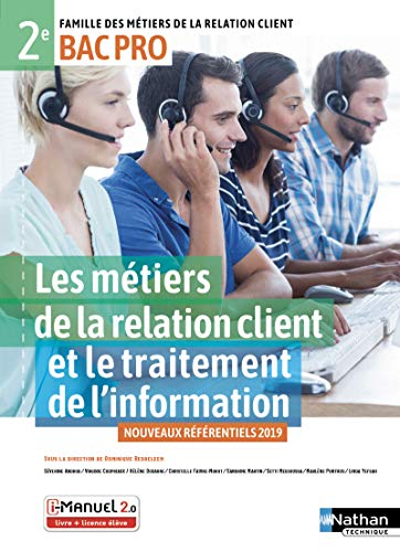 Les métiers de la relation client et le traitement de l'information