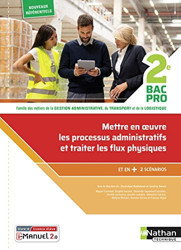 Mettre en oeuvre et contrôler les processus administratifs Traiter les flux physiques en relation avec les données de gestion