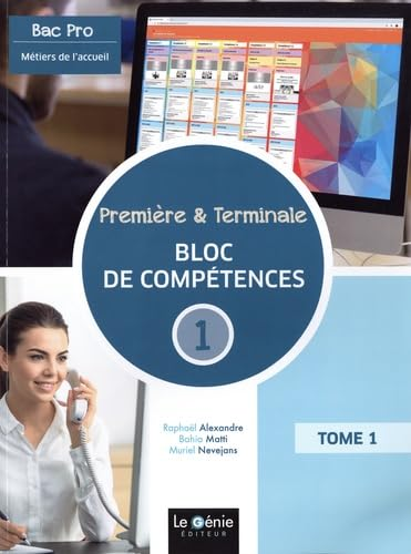 Bloc de compétences 1, première & terminale