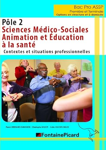 Pôle 2 Sciences médico-sociales, Animation et Éducation à la santé