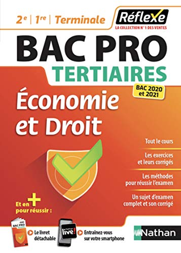 Economie et droit bac pro tertiaires, 2de, 1re, terminale