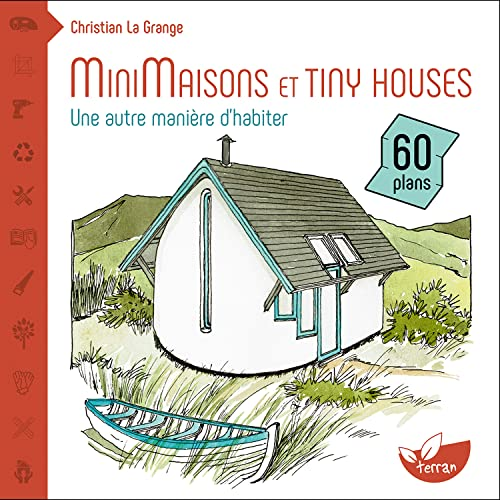 Minimaisons et tiny houses