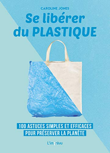 Se libérer du plastique