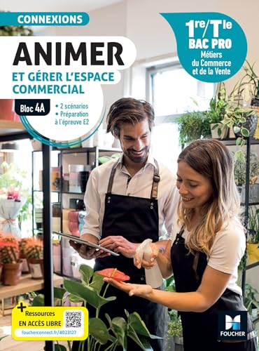 Animer et g&eacute;rer l'espace commercial