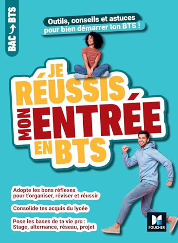 Je r&eacute;ussis mon entr&eacute;e en BTS