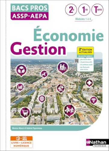 Economie gestion 2e, 1re, Term, bacs pro ASSP-AEPA