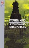 La tour sombre - 3: terres perdues