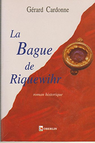 La Bague de Riquewihr