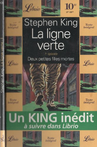 La Ligne verte, tome 1 : Deux petites filles mortes