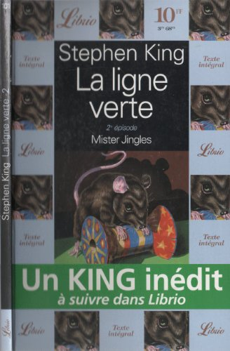 La ligne verte, tome 2 : Mister Jingles