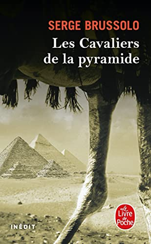 Les cavaliers de la pyramide