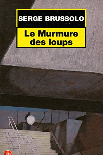 Le murmure des loups