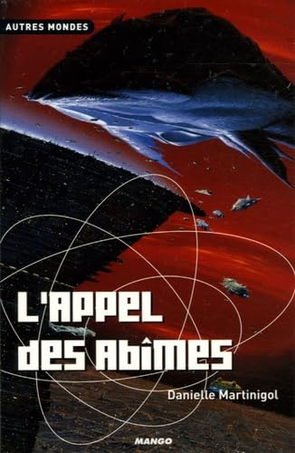 L'appel des Abîmes.Trilogie des Abîmes, tome 3