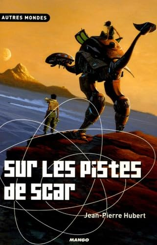 Sur les pistes de Scar