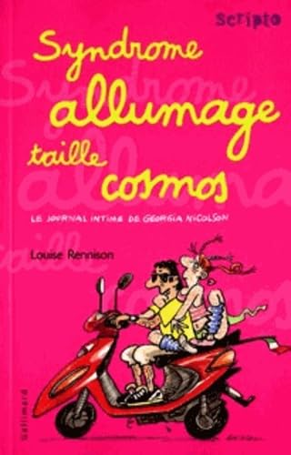 Le Journal intime de Georgia Nicolson, tome 5 : Syndrome allumage taille cosmos