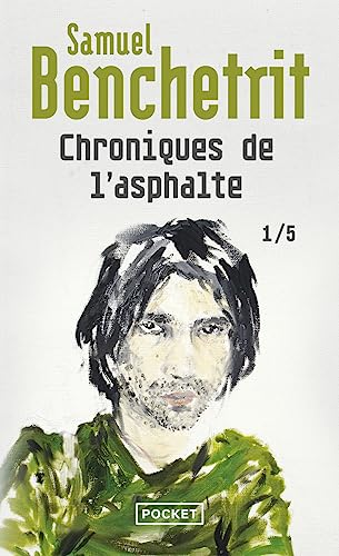 Chroniques de l'asphalte