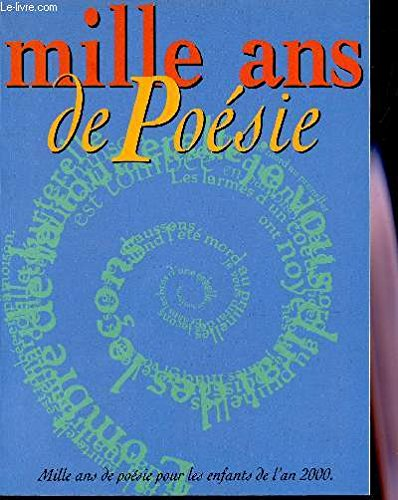 Mille ans de poésie