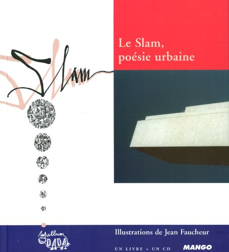 Le Slam, poésie urbaine