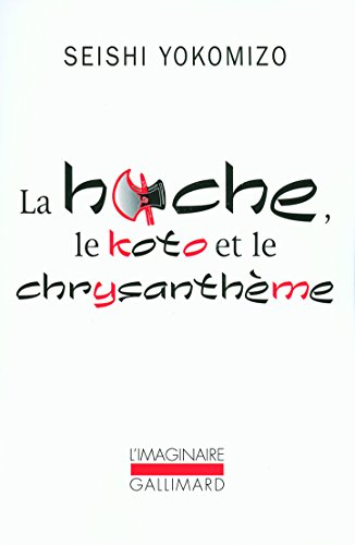 La hache, le koto et le chrysantème