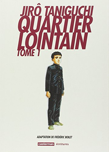 Quartier lointain. Tome 1