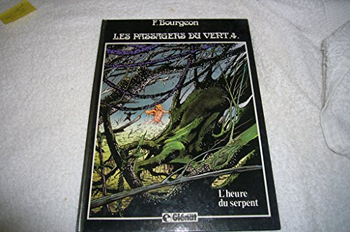 L'HEURE DU SERPENT