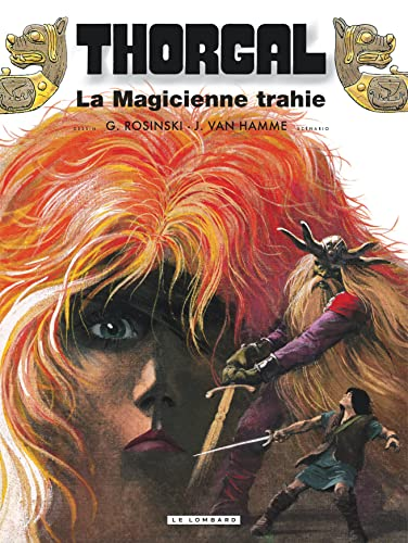 Thorgal, tome 1 : La Magicienne trahie