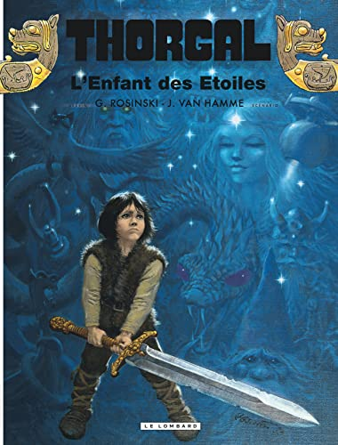 Thorgal, tome 7 : L'Enfant des Etoiles