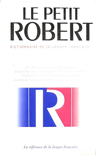 Le nouveau petit Robert: Dictionnaire alphabétique et analogique de la langue française